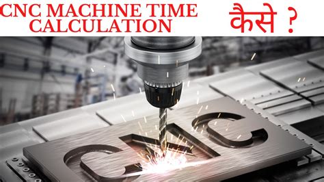 cnc machining time calculator|surface grinding machining time calculation.